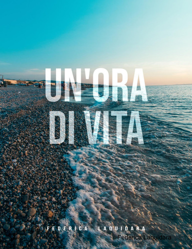 Un'ora di vita
