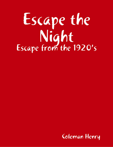 Escape from the 1920’s