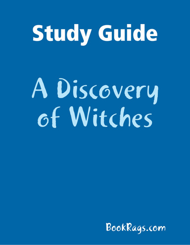 Study Guide: A Discovery of Witches