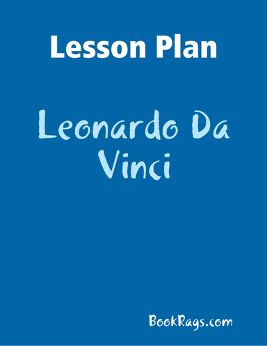 Lesson Plan: Leonardo Da Vinci