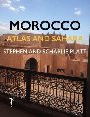 Morocco: Sahara and Atlas