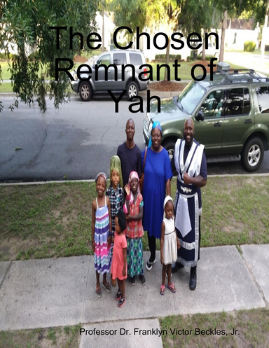 The Chosen Remnant of Yah
