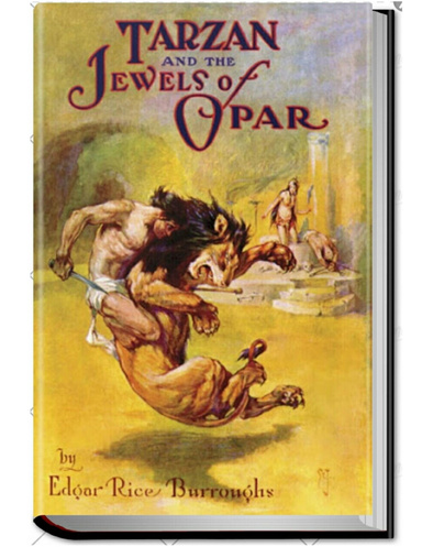 TARZAN AND THE JEWELS OF OPAR
