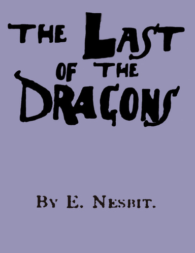 The Last of the Dragons