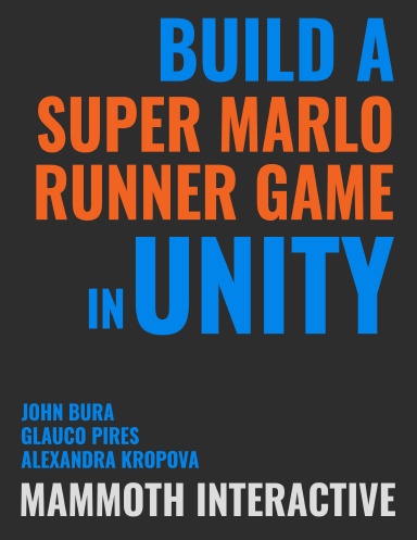 Build a Super Marlo Runner Game in Unity