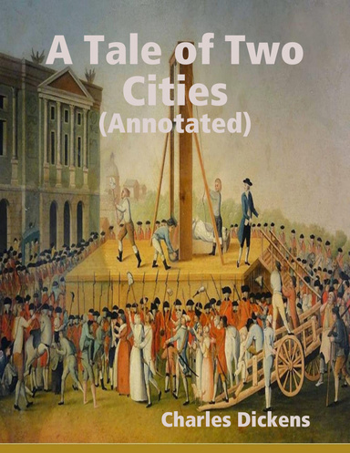A Tale of Two Cities (Annotated)
