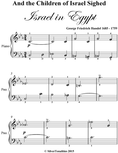 And the Children of Israel Sighed Israel In Egypt Easiest Piano Sheet Music Pdf
