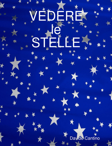 VEDERE le STELLE