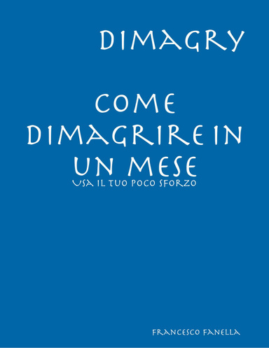 Dimagry Come Dimagrire in un mese