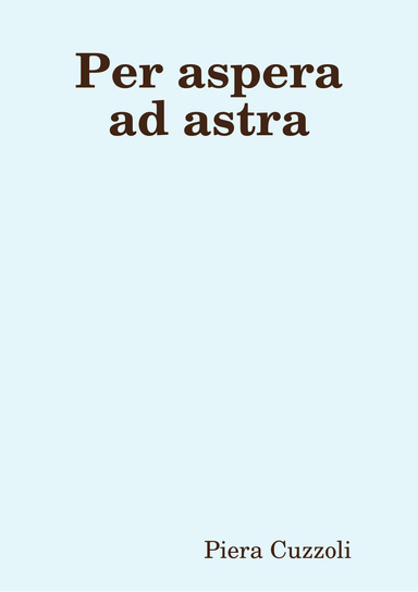 Per aspera ad astra