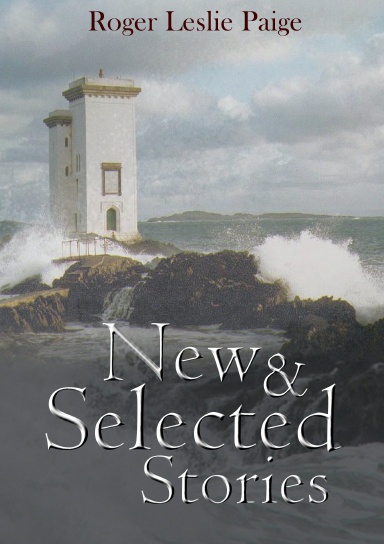 New & Selected Stories