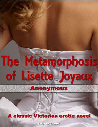 The Metamorphosis of Lisette Joyaux