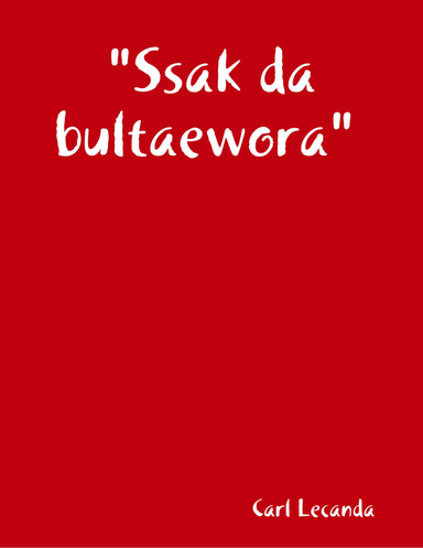 "Ssak da bultaewora"