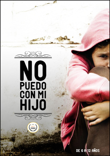 No puedo con mi hijo- De 6 a 12 años