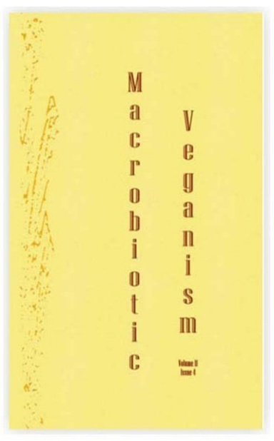 Macrobiotic Veganism: Vitamin D and Veganism II