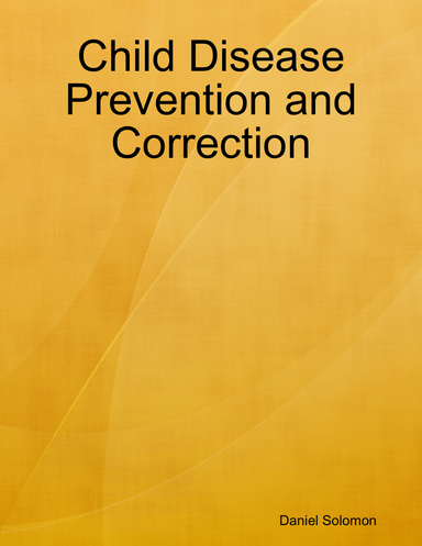 Child Disease Prevention and Correction
