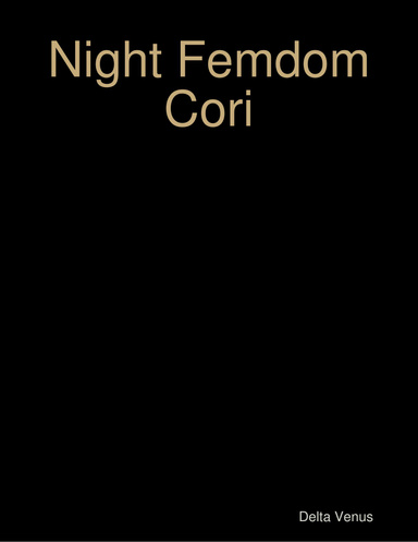 Night Femdom Cori