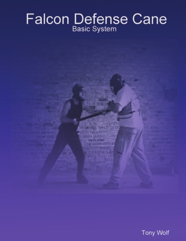Falcon Defense Cane: Basic System