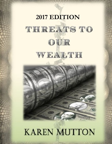 Threats to our Wealth 2017