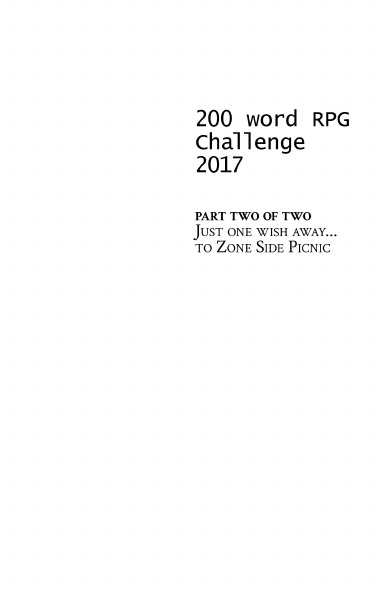 200 Word RPG Challenge (2017 Vol.2 of 2)
