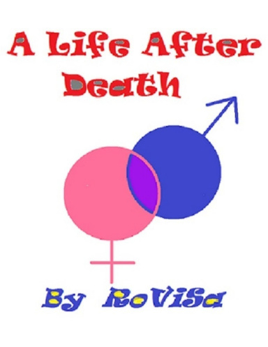 A Life After Death