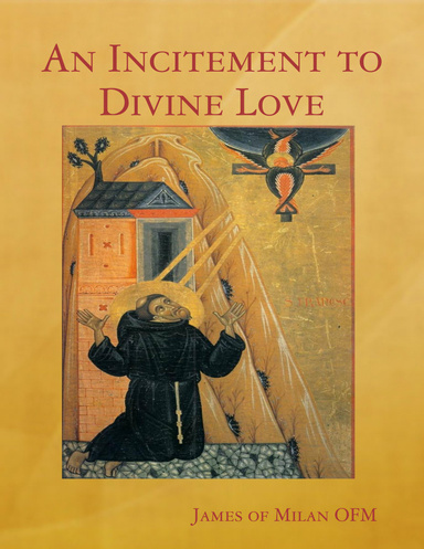 An Incitement to Divine Love