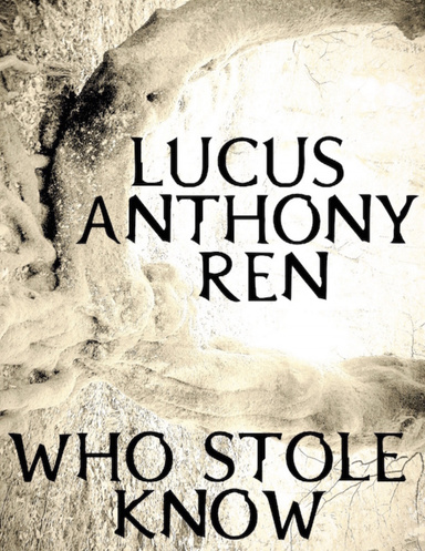 Who Stole Know