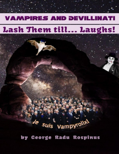 Vampires and Devillinati -  Lash Them Till...Laughs!