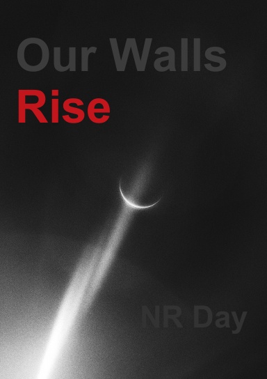 Our Walls Rise