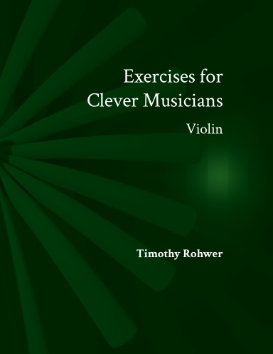 Exercises for Clever Musicians - Violin