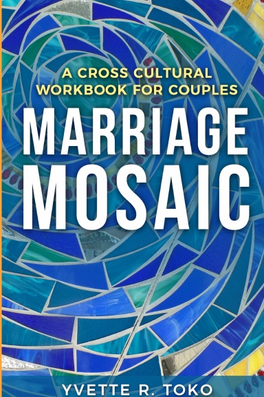 Marriage Mosaic Couple's Workbook