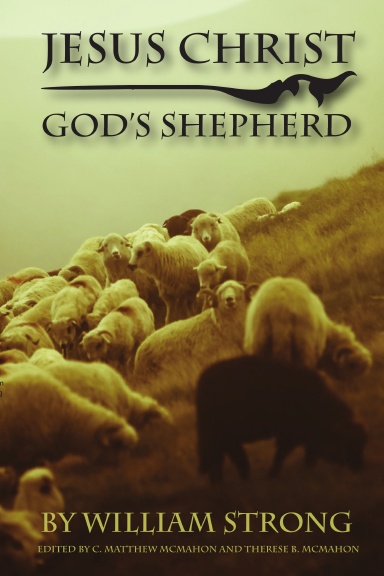Jesus Christ God's Shepherd