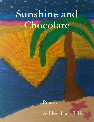 Sunshine and Chocolate