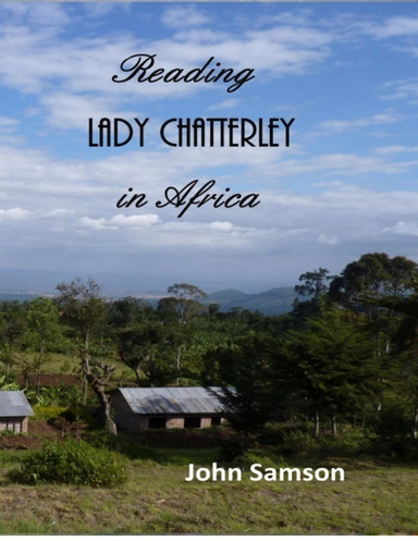 Reading Lady Chatterley In Africa