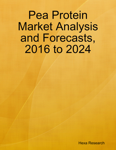 Pea Protein Market Analysis and Forecasts, 2016 to 2024