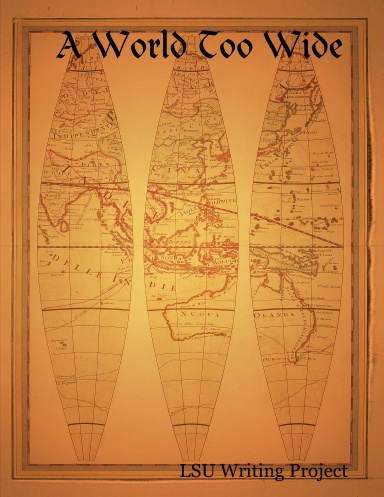 A World Too Wide