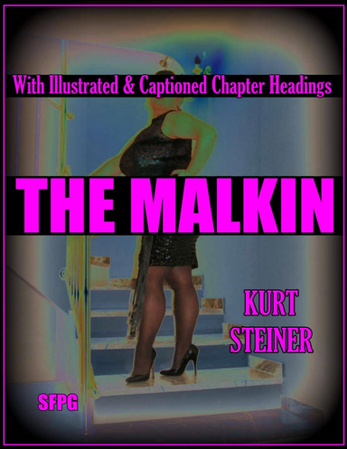 The Malkin - With Illustrated & Captioned Chapter Headings