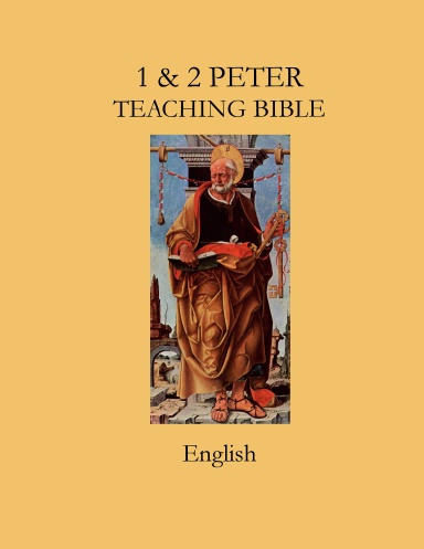 Teaching Bible: 1 & 2 Peter (English, lines)