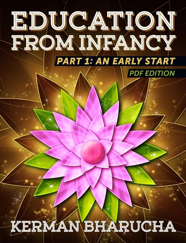 Education from Infancy: Part 1: An Early Start (PDF)