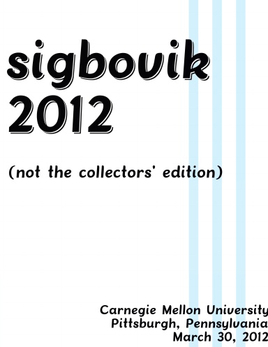 SIGBOVIK 2012