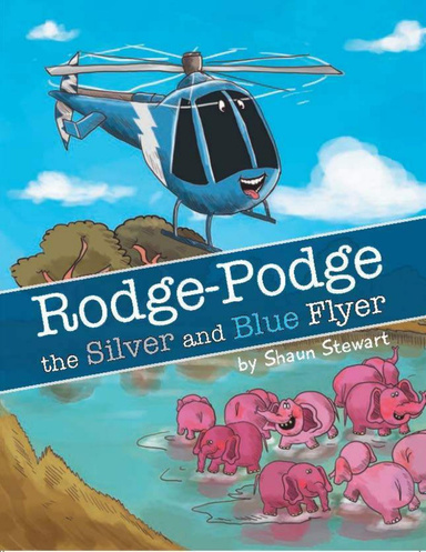 Rodge Podge; The Silver And Blue Flyer