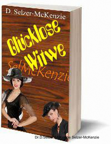 Glücklose Witwe