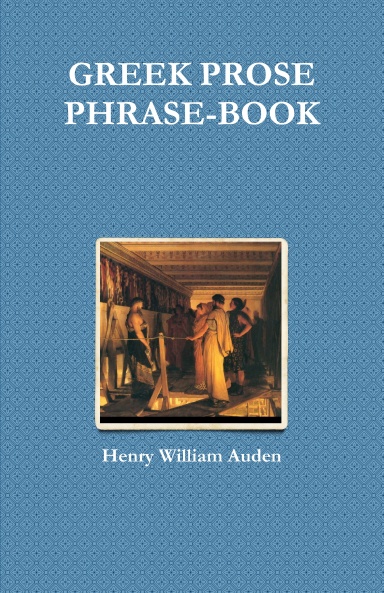 GREEK PROSE PHRASE-BOOK