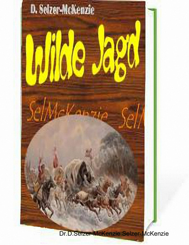 Wilde Jagd