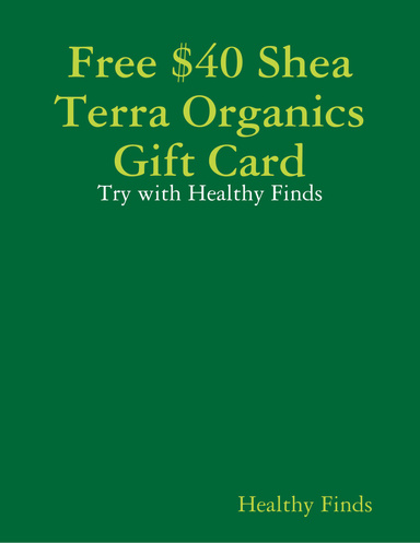Shea Terra Organics Gift Card