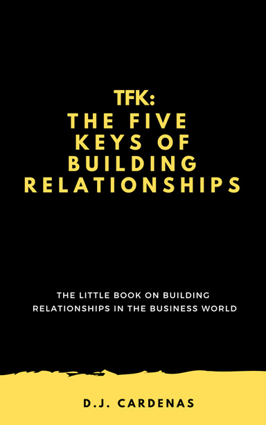 The Five Keys of Building Relationships