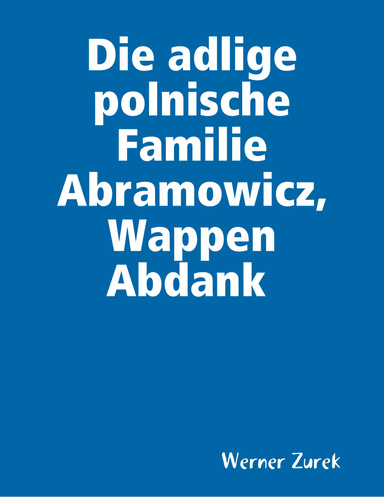 Die adlige polnische Familie Abramowicz, Wappen Abdank
