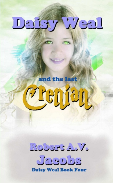 Daisy Weal and the Last Crenian