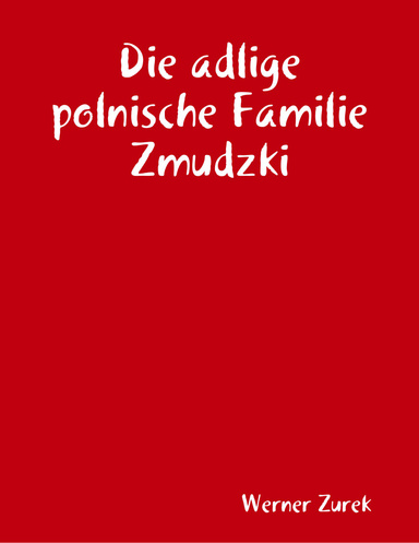 Die adlige polnische Familie Zmudzki