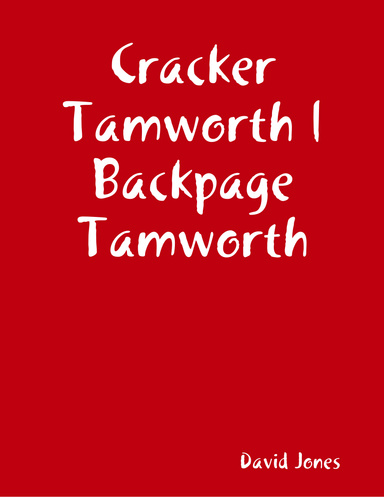 Cracker Tamworth | Backpage Tamworth